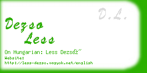 dezso less business card